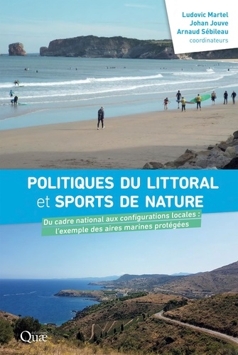 Politiques du littoral et sports de nature. Du cadre national aux configurations locales : l'exemple des aires marines protégées