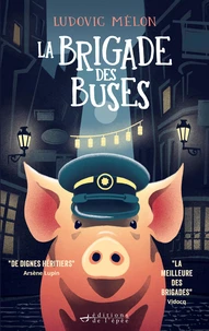 La brigade des buses Tome 1