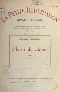 Ludovic Naudeau et Albéric Cahuet - Plaisir du Japon.