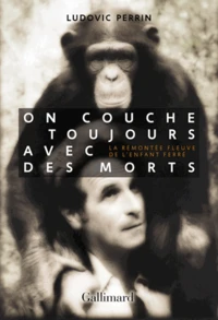 On couche toujours avec des morts