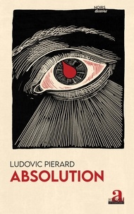 Ludovic Pierard - Absolution.
