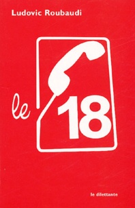 Ludovic Roubaudi - Le 18.