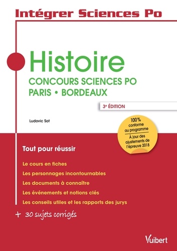 Histoire. Concours Sciences Po Paris - Bordeaux 3e édition
