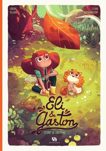 Eli & Gaston - Tome 1 - L'esprit de l'automne