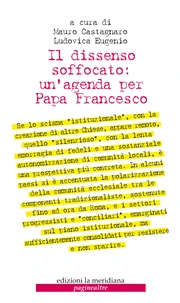 Il dissenso soffocato: un'agenda per Papa Francesco