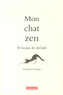 Ludovica Scarpa - Mon chat zen - 30 leçons de sérénité.