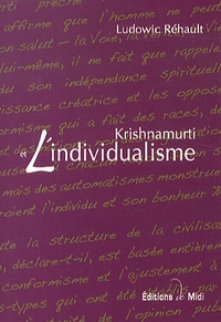 Goodtastepolice.fr Krishnamurti et l'individualisme Image