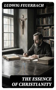 The Essence of Christianity