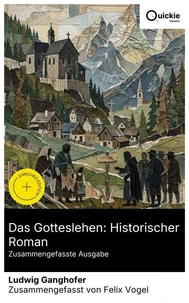 Das Gotteslehen: Historischer Roman (Zusammengefasste Ausgabe)