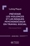 Prévenir les violences et les risques psychosociaux en travail social