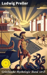 Griechische Mythologie (Band 1&amp;2)