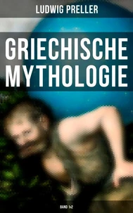 Griechische Mythologie (Band 1&amp;2)