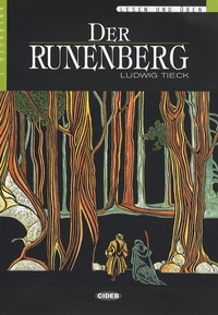 Ludwig Tieck - Der Runenberg. 1 CD audio