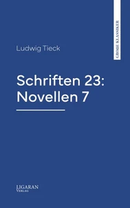Schriften 23: Novellen 7