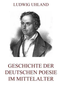 Geschichte der deutschen Poesie im Mittelalter