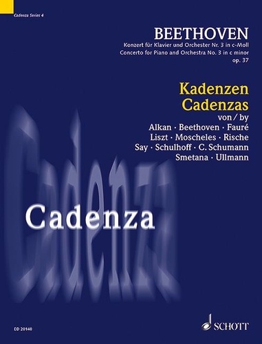 Ludwig van Beethoven - Cadenza Vol. 4 : Cadences - Concerto pour piano et orchestre n° 3 en ut mineur op. 37, 1er mouvement. Vol. 4. piano..