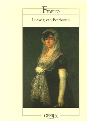 Ludwig Van Beethoven - Fidelio.