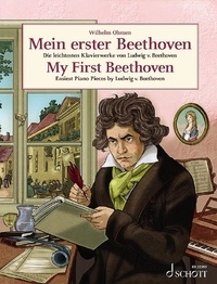 Ludwig van Beethoven - Easy Composer Series  : My First Beethoven - Easiest Piano Pieces by Ludwig van Beethoven. piano..