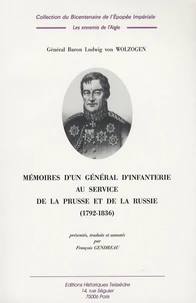 Mémoires d'un général d'infanterie au service de la Prusse et de la Russie (1792-1836)