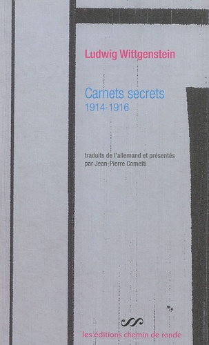 Ludwig Wittgenstein - Carnets secrets - 1914-1916.