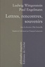 Ludwig Wittgenstein et Paul Engelmann - Lettres, rencontres, souvenirs.