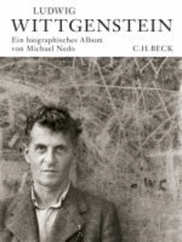 Ludwig Wittgenstein - Ein biographisches Album.