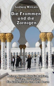 Die Frommen und die Zornigen