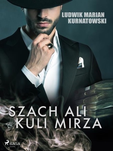 Ludwik Marian Kurnatowski - Szach Ali Kuli Mirza.