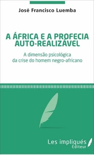 A africa e a profecia auto realizavel