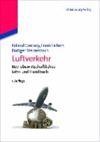 Luftverkehr - Betriebswirtschaftliches Lehr- und Handbuch.