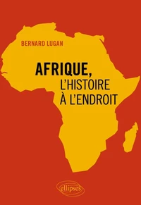 Afrique, l'histoire à l'endroit