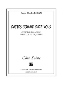 Faites comme chez vous