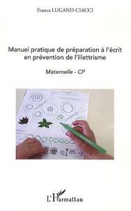 Manuel pratique de préparation à l'écrit en prévention de l'illettrisme
