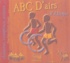 Serge Folie et Claudie Chapgier - ABC D'airs d'Afrique. 1 CD audio