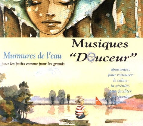  Lugdivine - Musiques "douceur" - Murmures de l'eau. 1 CD audio