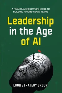 Leadership in the Age of AI