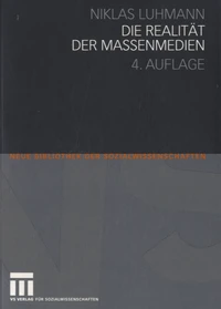 Die Realität der Massenmedien