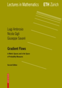 Luigi Ambrosio - Gradient Flows.