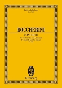 Luigi Boccherini - Eulenburg Miniature Scores  : Concerto Sib majeur - G 482. cello and orchestra. Partition d'étude..