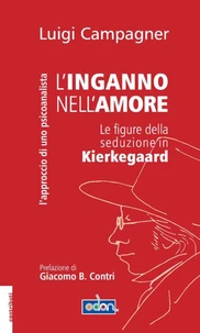 L'inganno nell'amore. Le figure della seduzione in Kierkegaard
