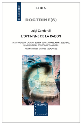 Luigi Condorelli - L'optimisme de la raison.