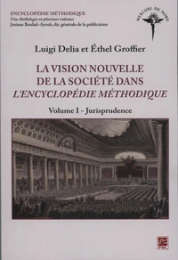 La vision nouvelle de la société dans l'Encyclopédie méthodique