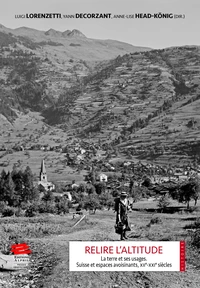 Relire l'altitude : la terre et ses usages