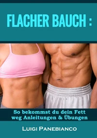 Flacher Bauch