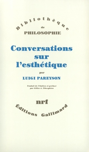 Luigi Pareyson - Conversations Sur L'Esthetique.