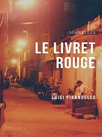 Luigi Pirandello - Le Livret rouge.
