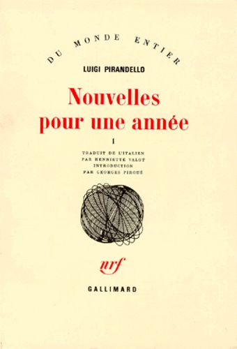 Luigi Pirandello - Nouvelles pour une année - Tome 1, Le châle noir ; La vie toute nue ; La courbette.