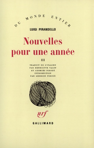 Luigi Pirandello - Nouvelles pour une année - Tome 3, Toutes les trois.