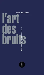 L'art des bruits