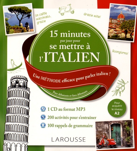 Luigia Pattano - 15 minutes par jour pour se mettre à l'italien - Une méthode efficace pour parler italien !. 1 CD audio MP3